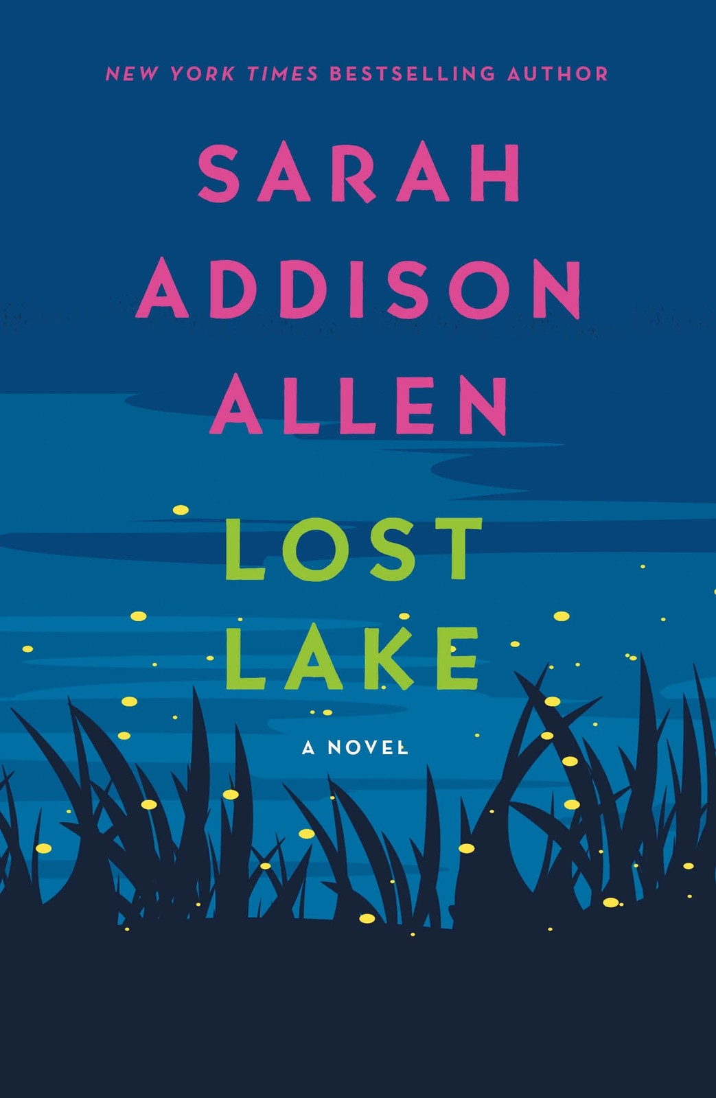 Lost Lake: A Novel – paperback Allen, Sarah Addison