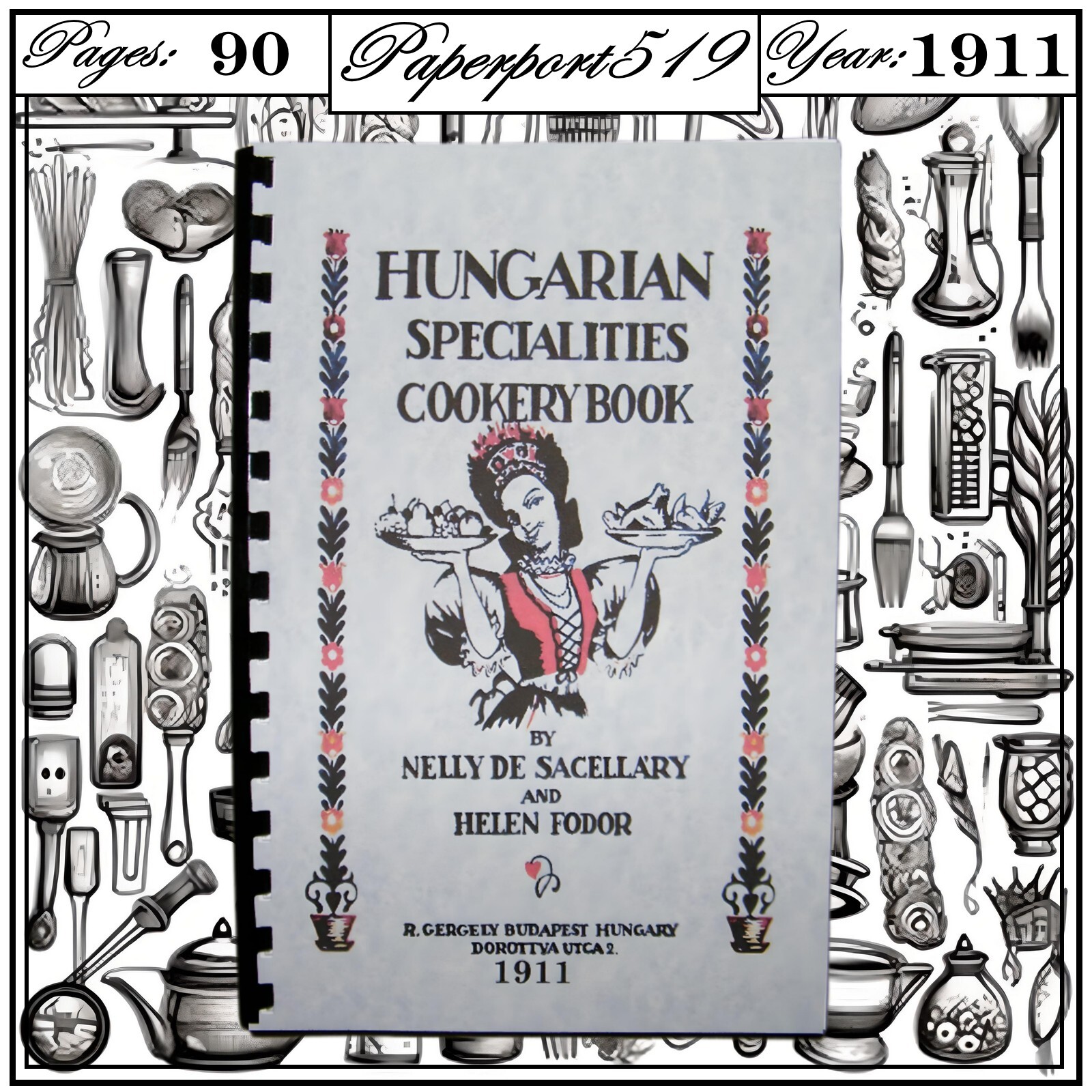 1911 Hungarian Specialities Cookery Vintage Cook Book 90 Pages