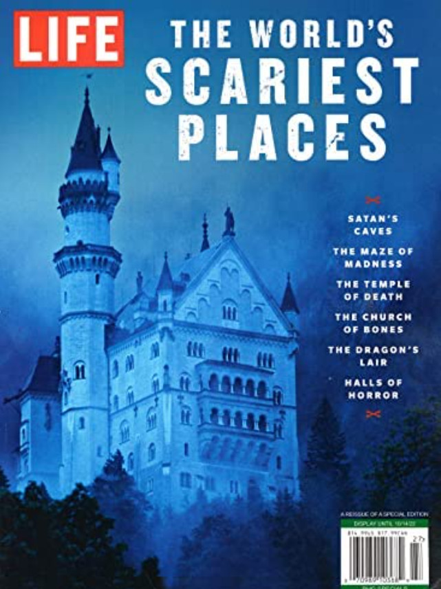 LIFE MAGAZINE | THE WORLD’S SCARIEST PLACES | 2022 REISSUE OF SPECIAL EDITION