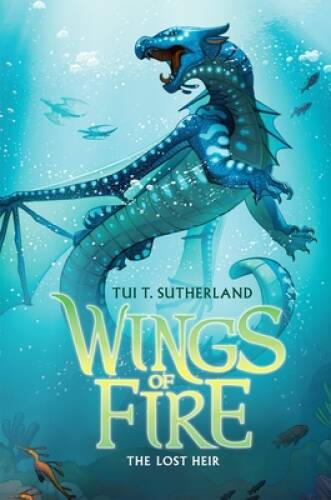 The Lost Heir (Wings of Fire) – Hardcover By Sutherland, Tui T. – VERY GOOD