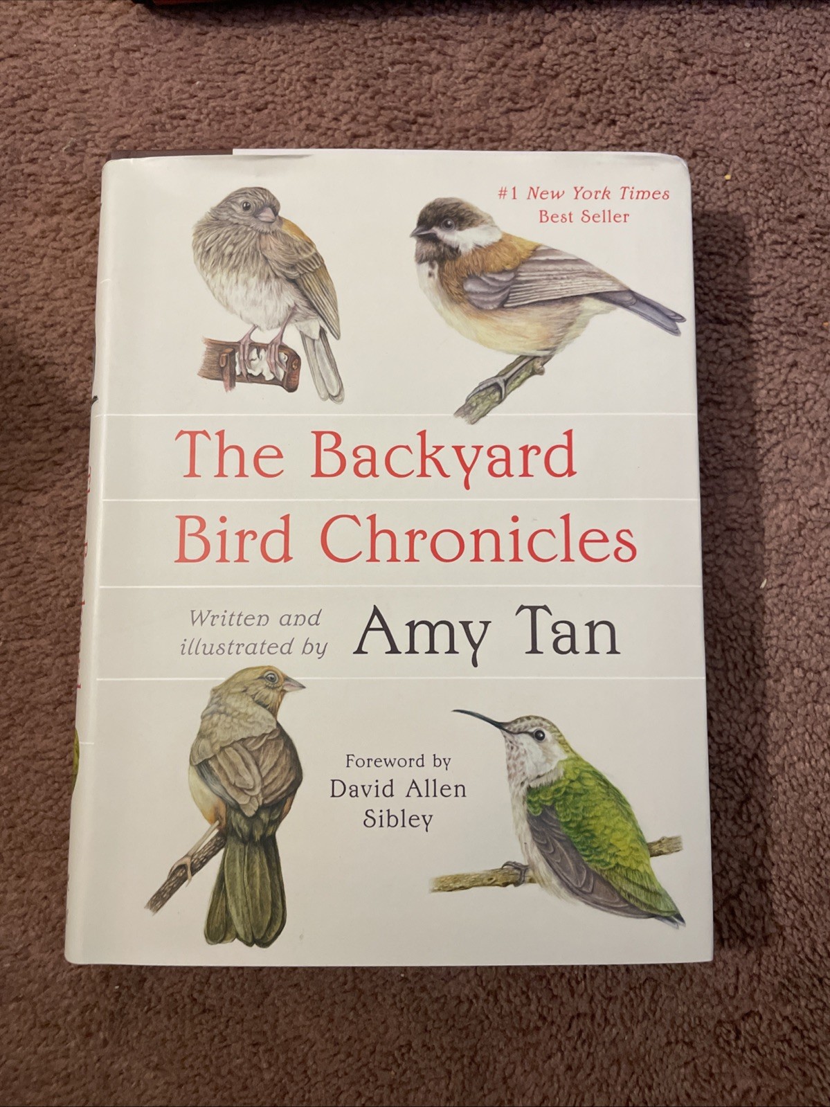 The Backyard Bird Chronicles, Amy Tan, Flexibound, 2024 Brand New Book