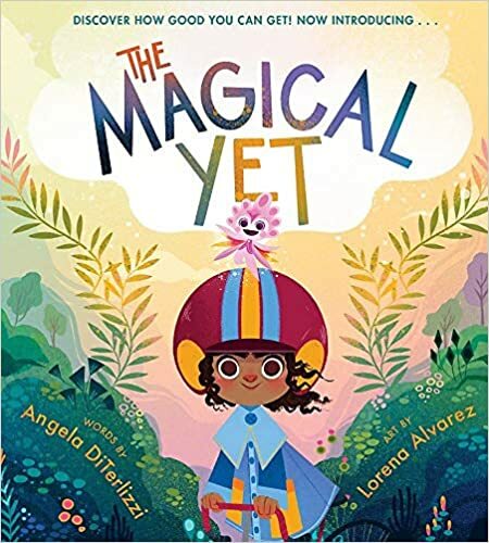 The Magical Yet HARDCOVER – Picture Book, April 21, 2020 by Angela DiTerlizzi