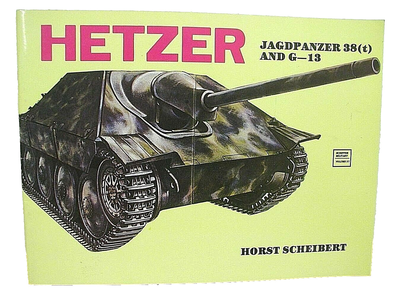 Hetzer Jagdpanzer 38(t) and G-13 by Horst Scheibert 1990