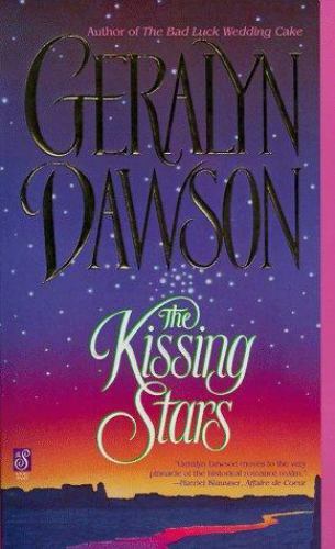The Kissing Stars by Dawson, Geralyn. Papperback. Like New. B1