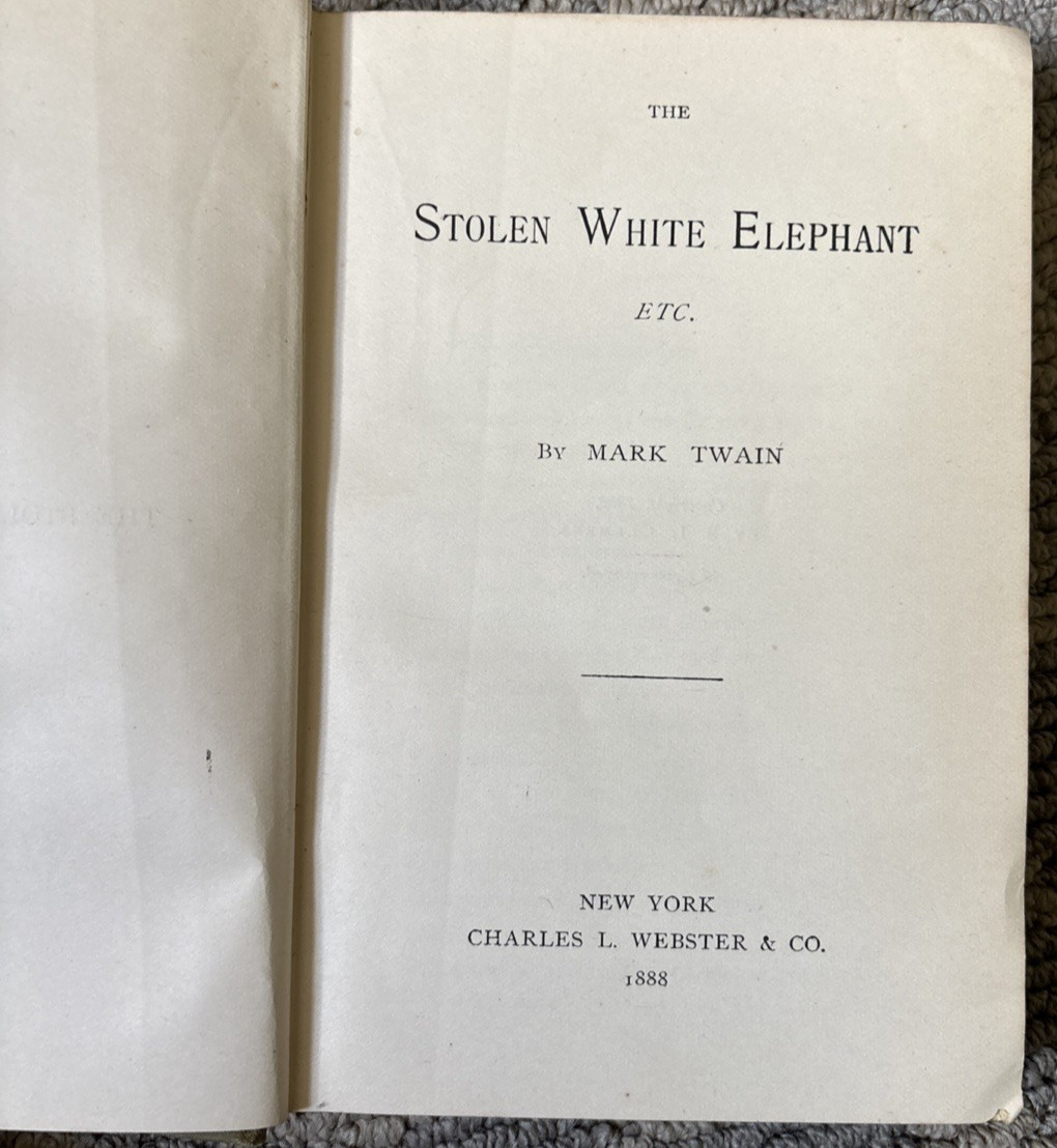 The Stolen White Elephant Mark Twain 1888