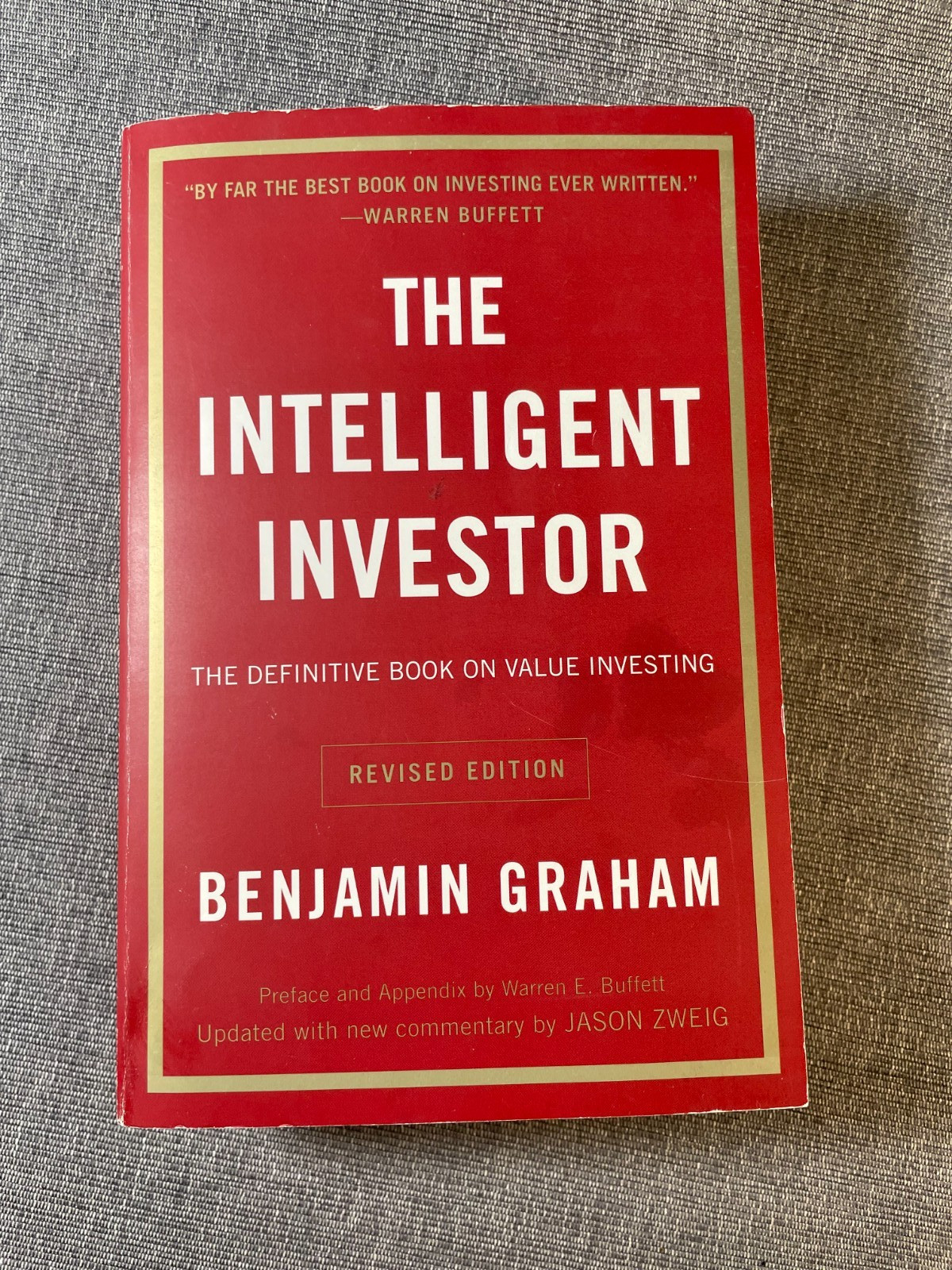 The Intelligent Investor by Benjamin Graham Revised Edition Value Investing