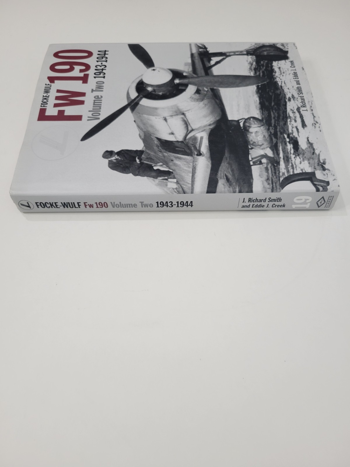 Focke-Wulf FW 190, 1943-1944 by J. Richard Smith and Eddie J. Creek