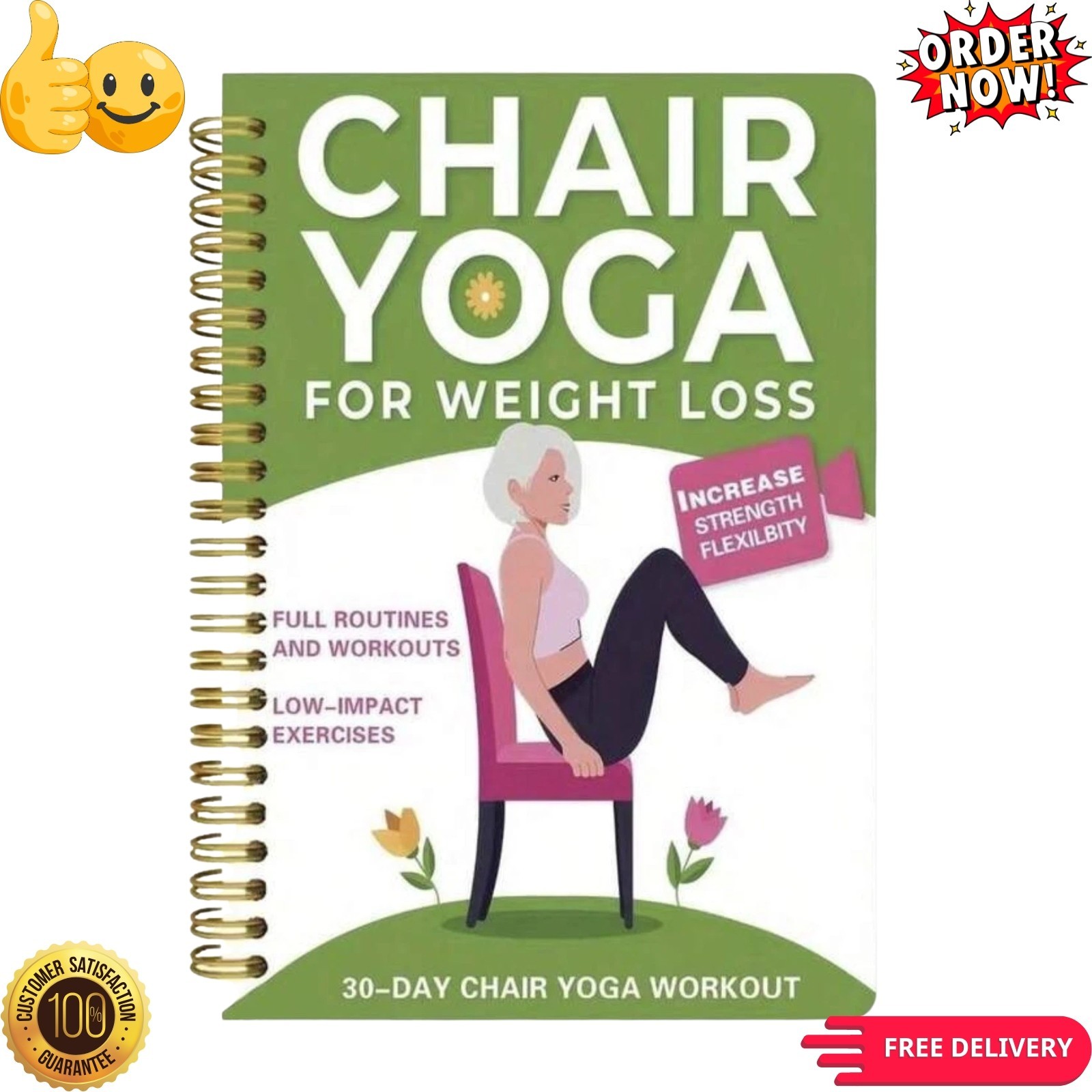 Chair Yoga for Weight Loss: a Collection of 50+ Low-Impact Exercises for Seniors