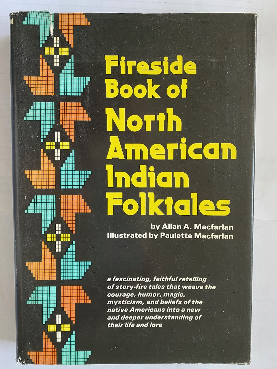 Fireside book of North American Indian folktales,