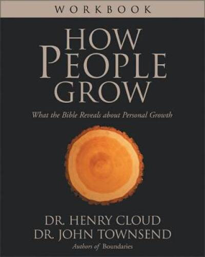 How People Grow Workbook – Paperback By Cloud, Henry – VERY GOOD