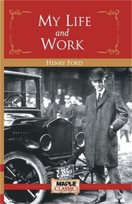 My Life and Work (Paperback or Softback)
