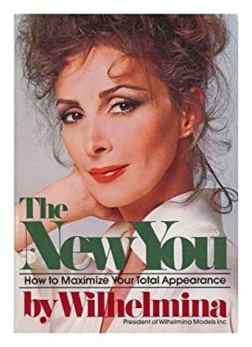 The New You Hardcover Wilhelmina, Kaufman, William T. Cooper
