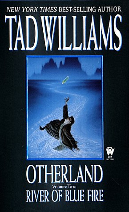 Otherland: River of Blue Fire Mass Market Paperbound Tad Williams