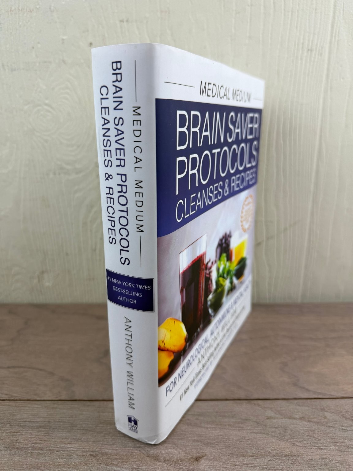Brain Saver Protocols Cleanses & Recipes Anthony William 2022 1st Ed Hay House