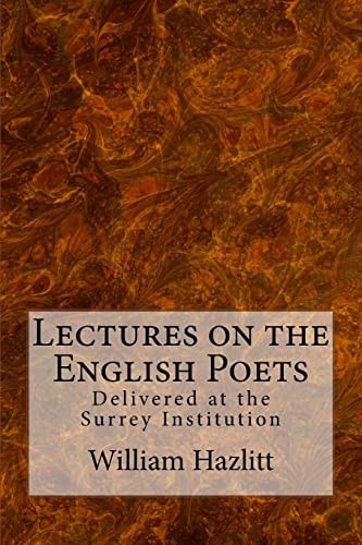 Lectures on the English Poets by Hazlitt, William Paperback / softback Book The
