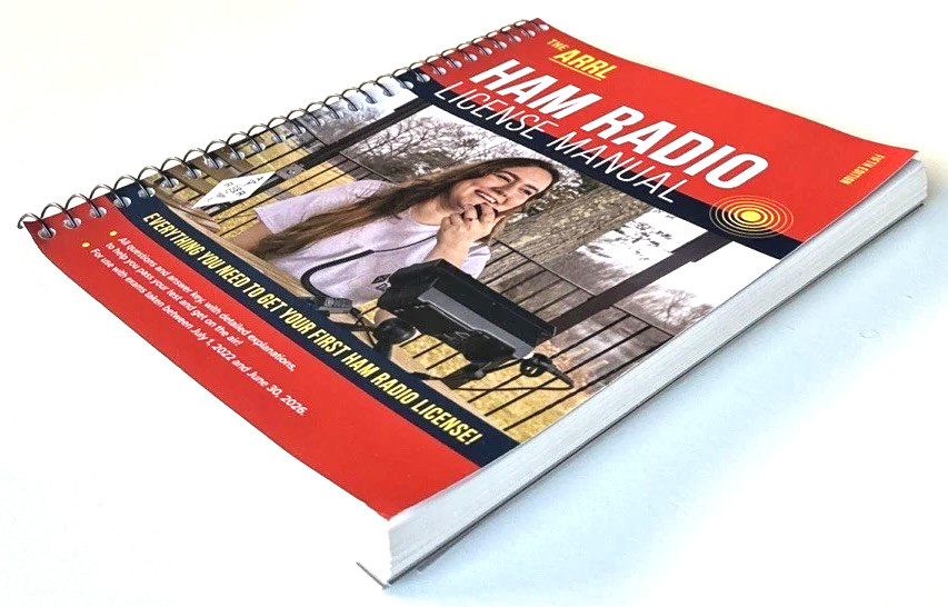 The ARRL Ham Radio License Manual 5Th Edition FOR USE WITH EXAM ON JUNE 30, 2026
