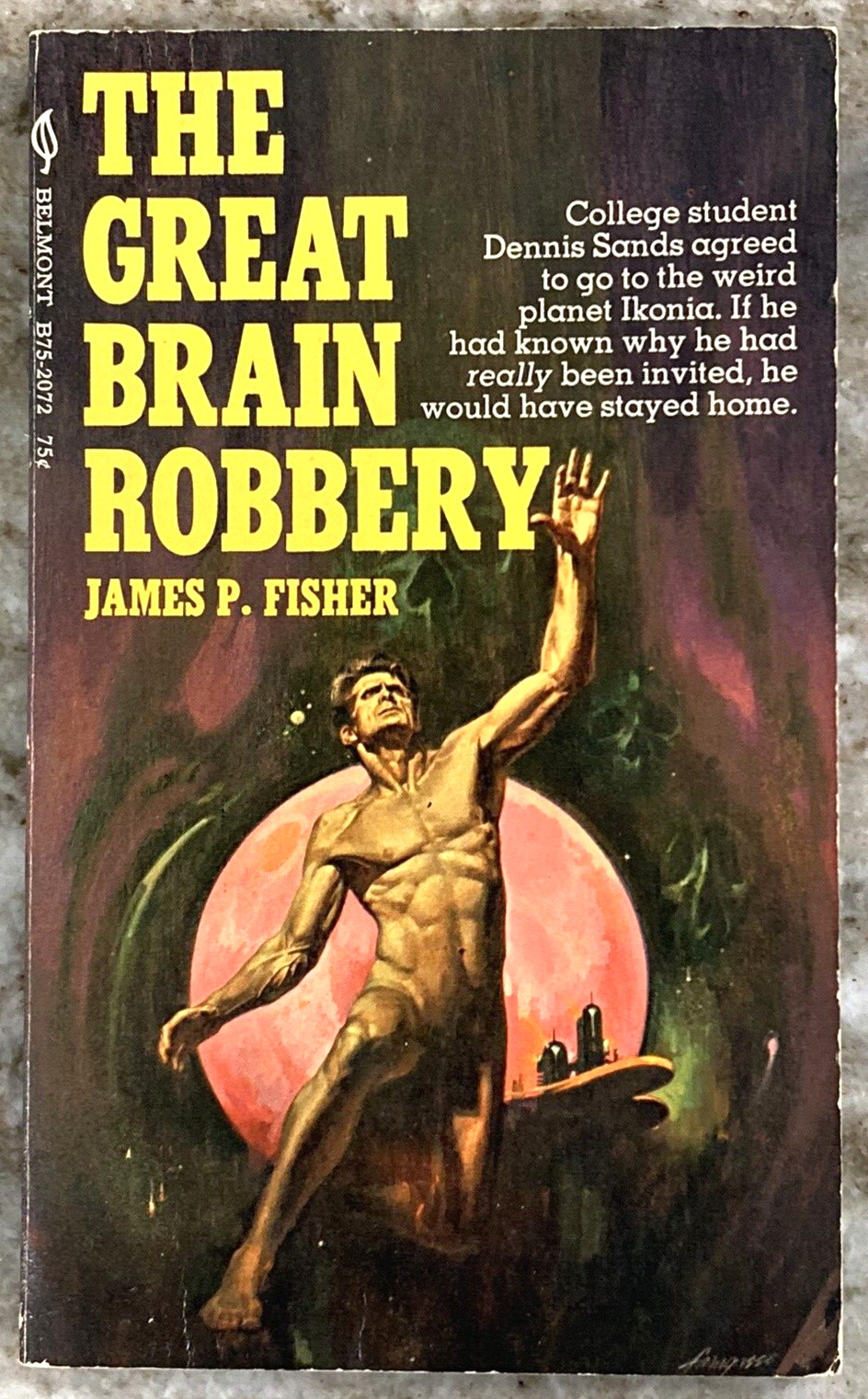 THE GREAT BRAIN ROBBERY James P Fisher 1970 Belmont Paperback Book Sci Fi A901
