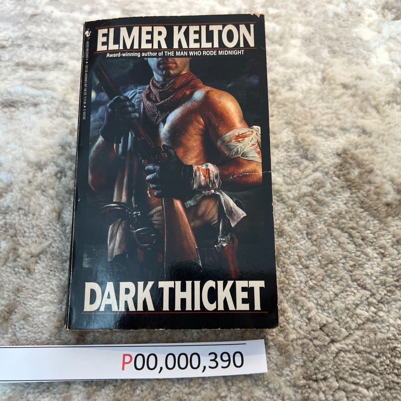 Dark Thicket Western Paperback Book by Elmer Kelton from Bantam Books 1989