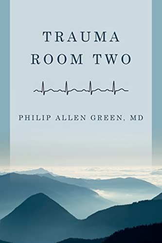 Trauma Room Two, Green, Philip Allen