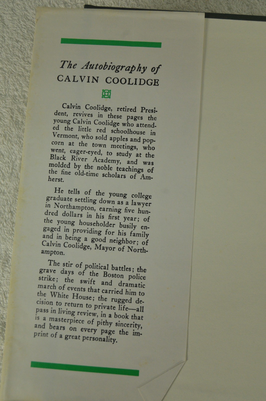 The Autobiography of Calvin Coolidge Copyright 1929 3rd Printing 1984 HC DJ USA
