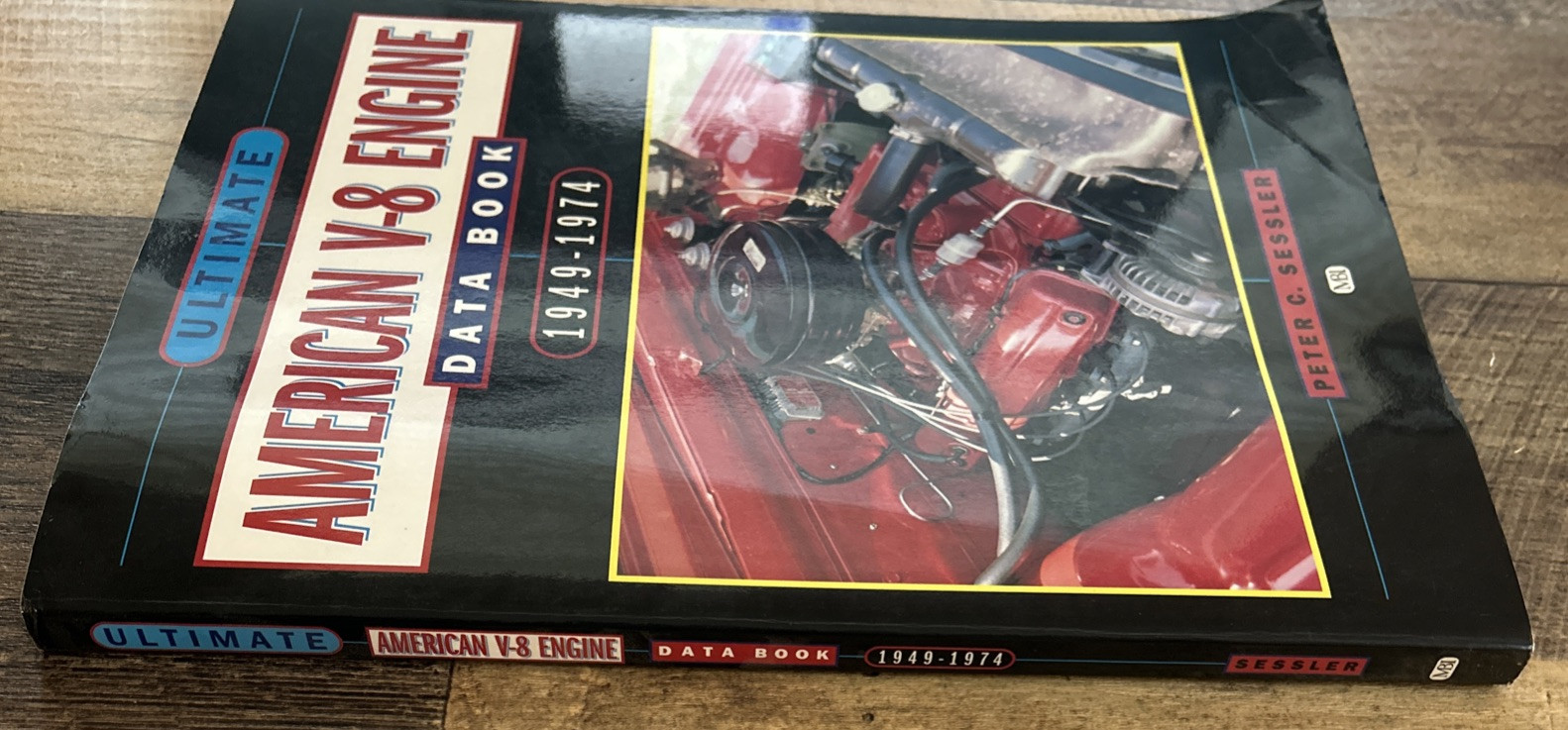 Ultimate American V-8 Engine Data Book 1949-74 SIGNED by Sessler, Peter HTF/OOP