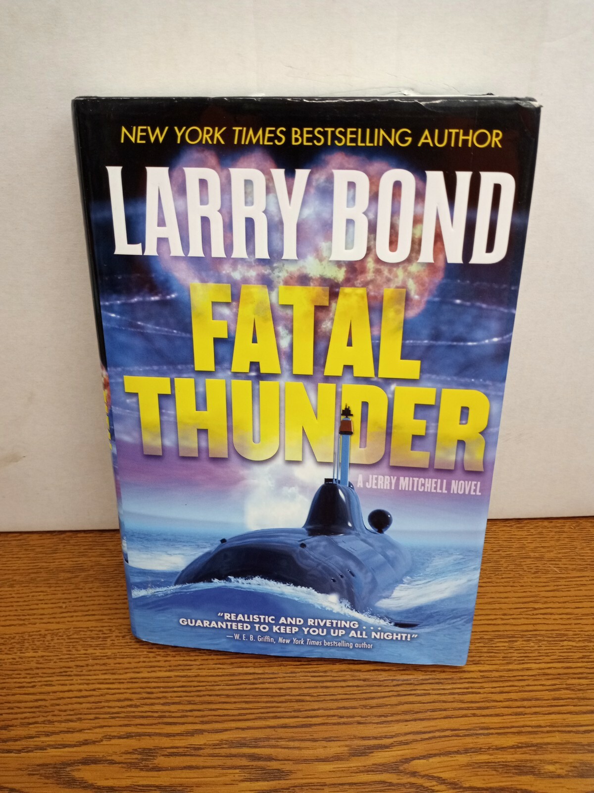 Fatal Thunder by Larry Bond (2016, Hardcover) 1st Edition