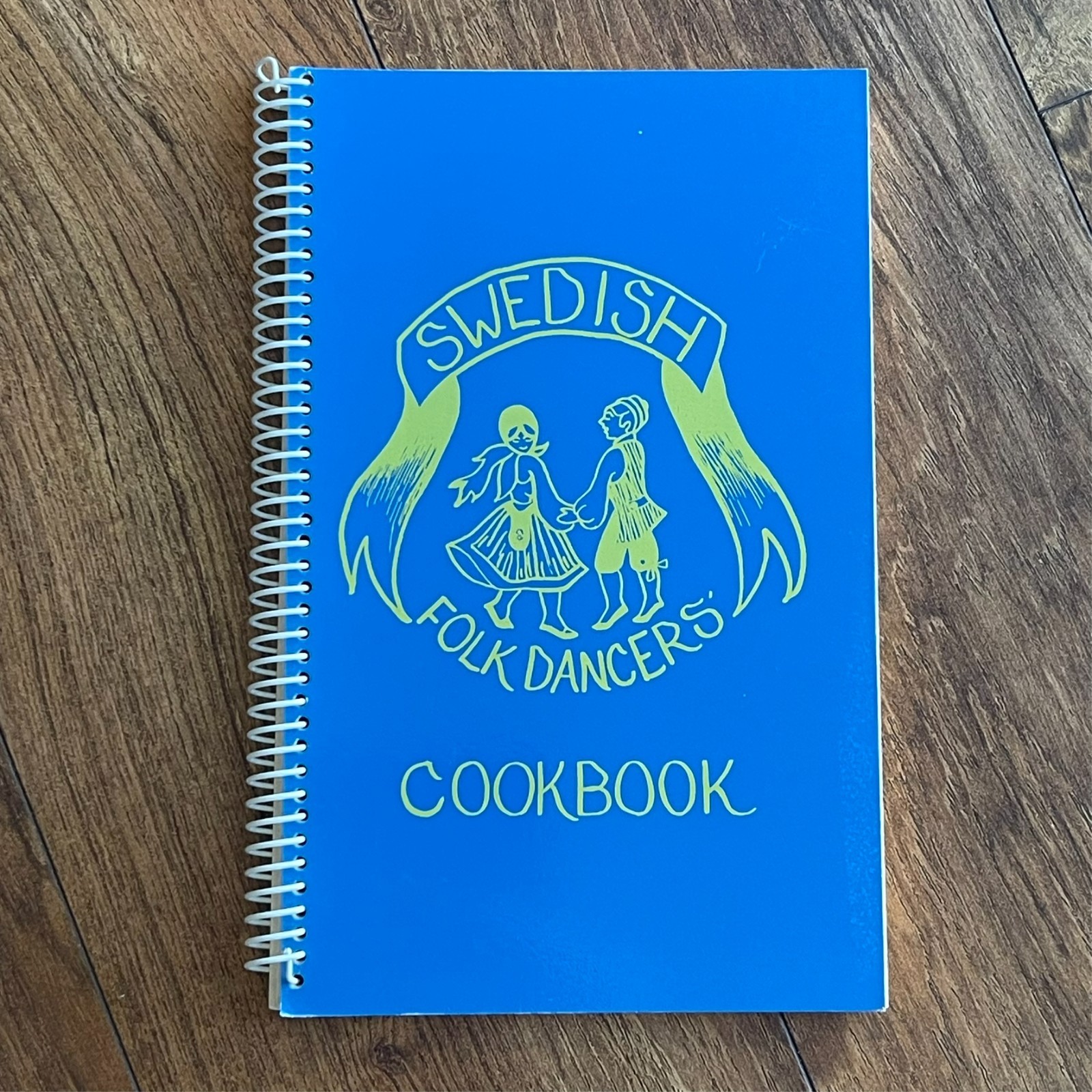 Swedish Folk Dancers Cookbook Collection of Sweets & Breads Fifth Printing