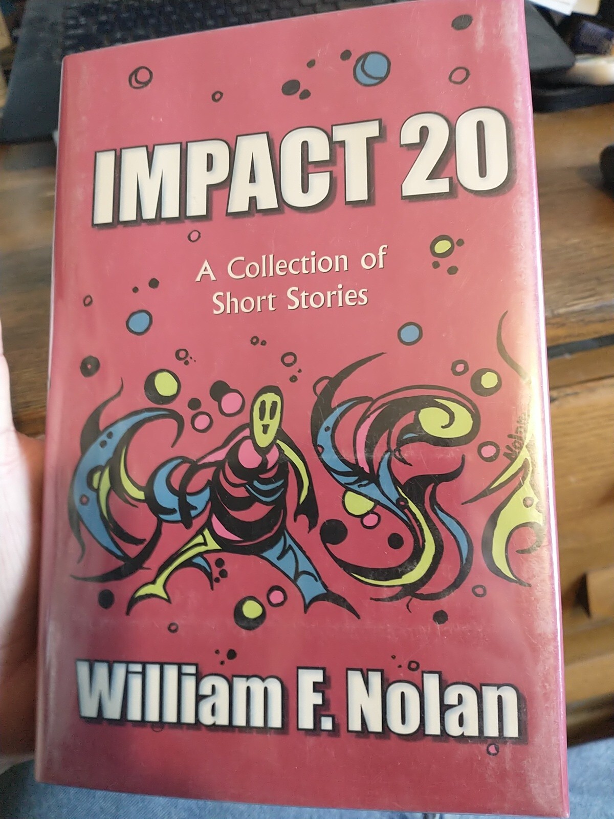 Impact 20 by William F. Nolan first edition Signed And Numbered