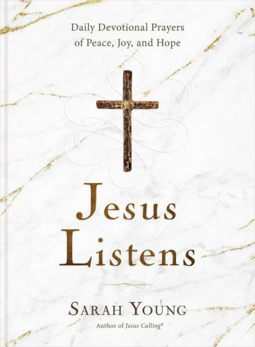 Jesus Listens: Daily Devotional Prayers of Peace, Joy, and Hope (a 365-Day…