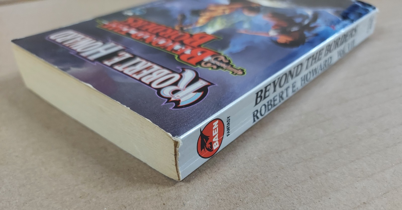 Beyond The Borders by Robert E. Howard 1996 PB Robert E. Howard Library Vol VII