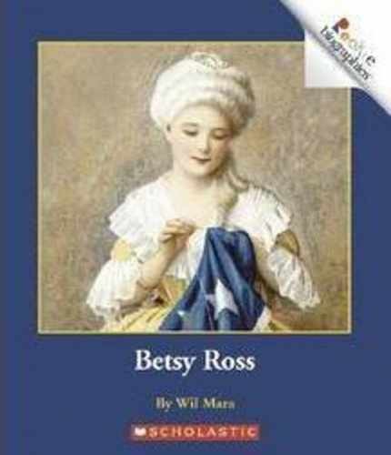 Betsy Ross (Rookie Biographies: Previous – Paperback, by Mara Wil – Acceptable