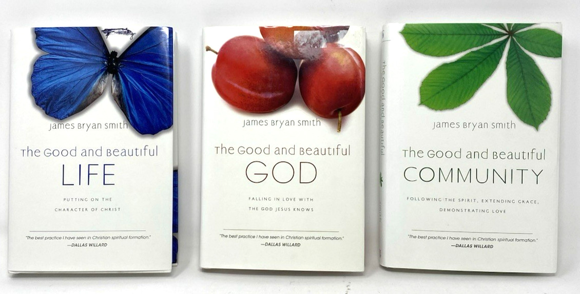 Set of 3 HC James Bryan Smith Books: The Good and Beautiful God, Life, Community