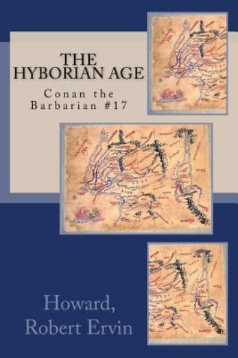The Hyborian Age: Conan The Barbarian #17