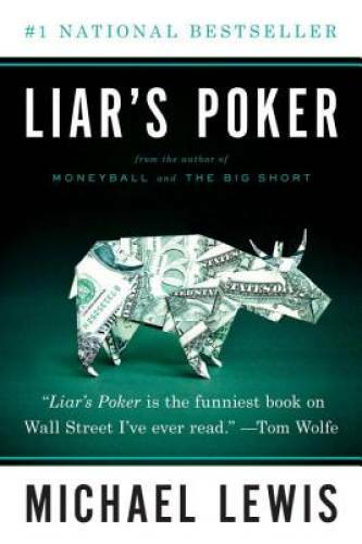 Liar’s Poker (Norton Paperback) – Paperback By Lewis, Michael – GOOD