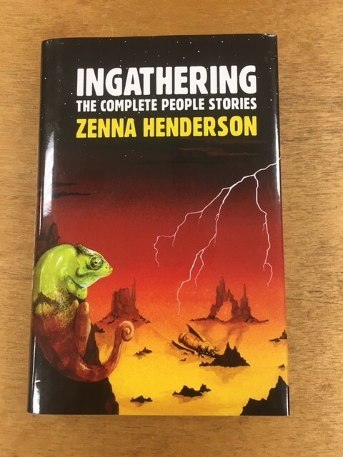 ZENNA HENDERSON ~ INGATHERING: Complete People Stories, NESFA Press 1995, HC