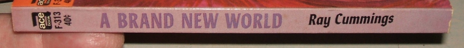 A Brand New World by Ray Cummings 1964 Ace First Mass Market Paperback edition