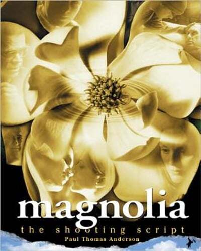 Magnolia: The Shooting Script by Paul Thomas Anderson: New