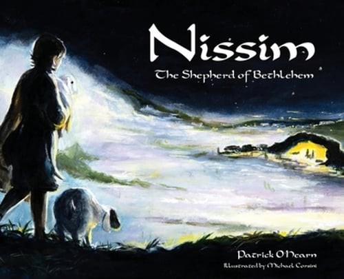 Nissim: The Shepherd of Bethlehem by Patrick O’Hearn: Used