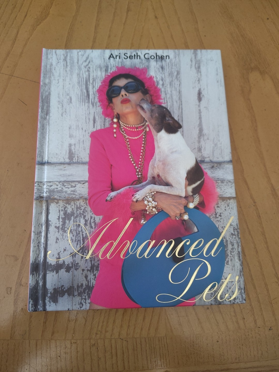 Advanced Pets by Ari Seth Cohen (2024, Hardcover)