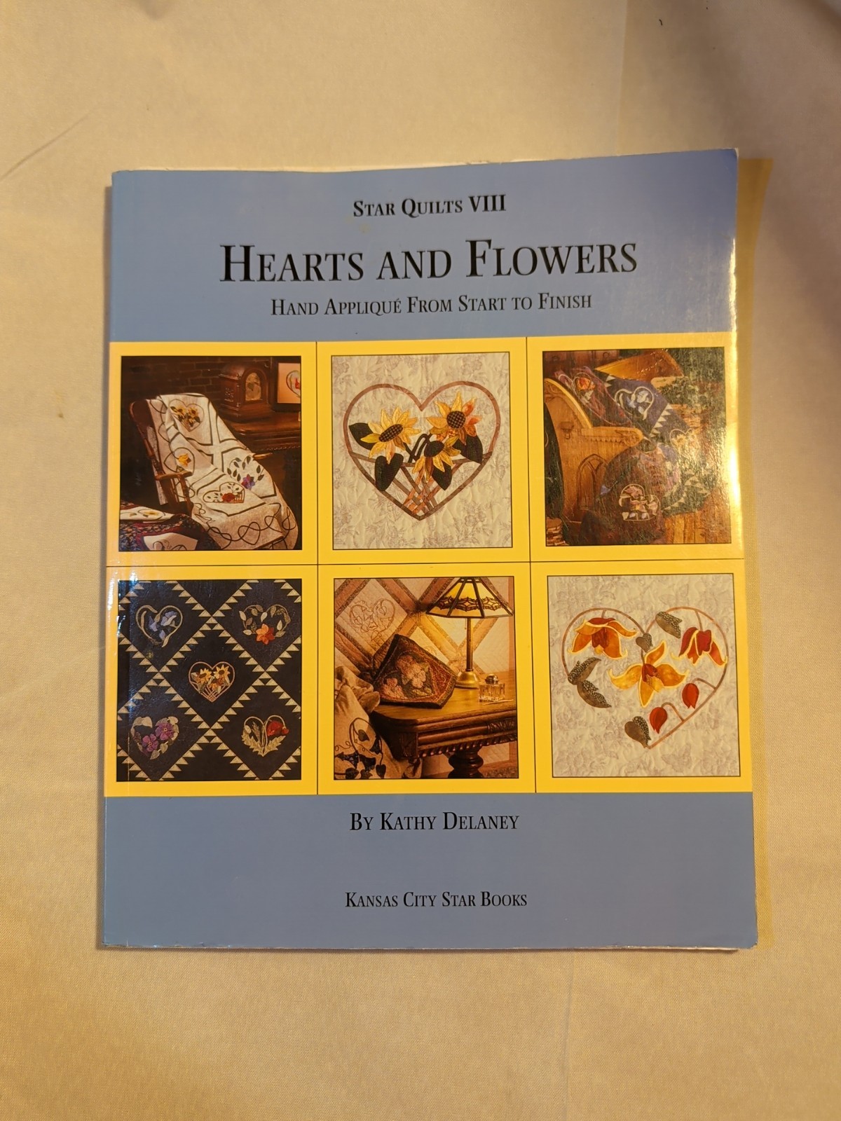 KANSAS CITY STAR BOOKS – Quilt Book – HEARTS AND FLOWERS Hand Applique 126 Pages