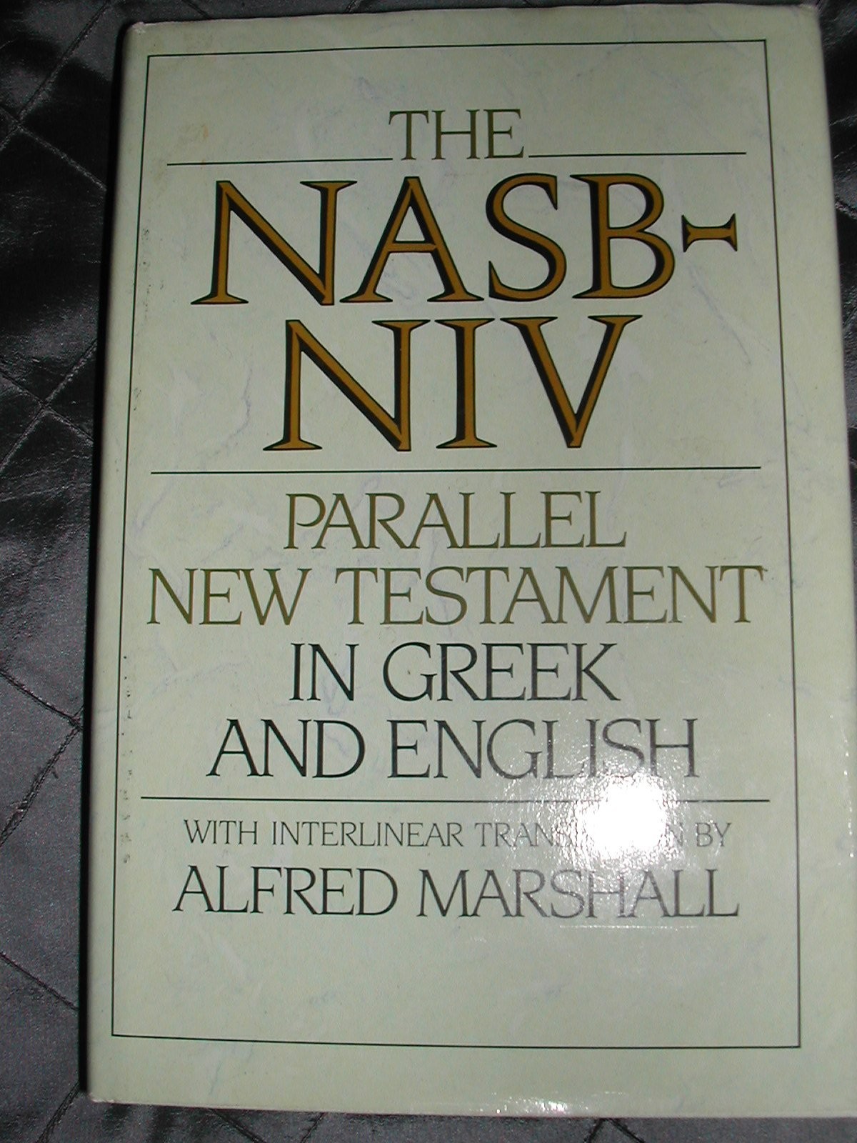 Nasb-Niv: Parallel New Testament in Greek and English With Interlinear Trans…