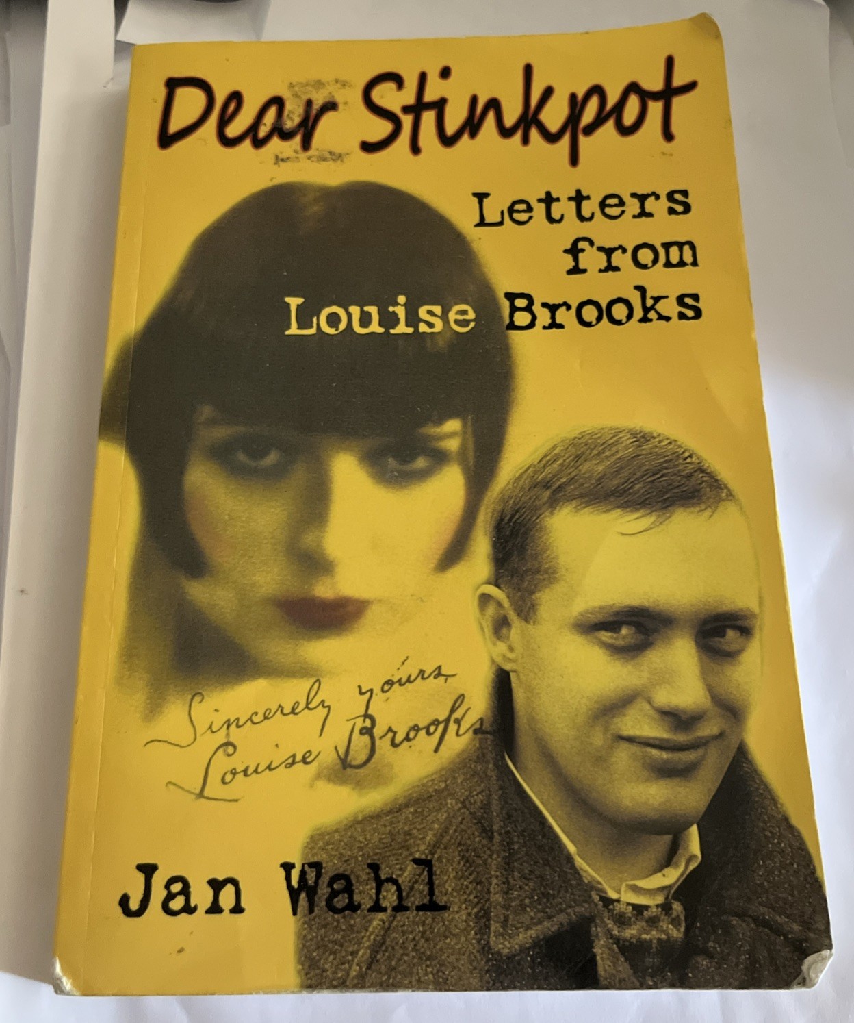 Dear Stinkpot: Letters From Louise Brooks by Jan Wahl Paperback