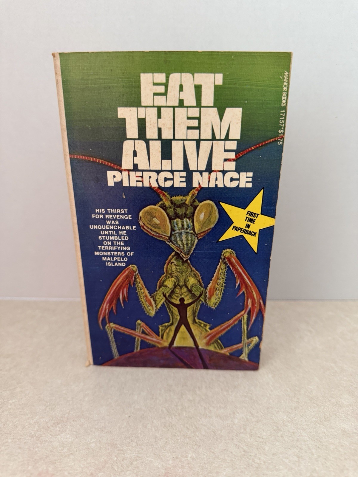 Eat Them Alive Pierce Nace 1977 Manor Books 1st Edition Rare Horror Vintage