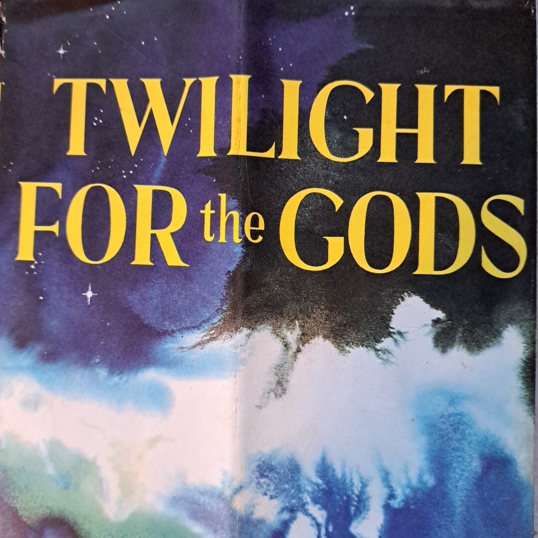 Twilight for the Gods Ernest Gann Sloane Historical Fiction 1956 HC 212 Pages