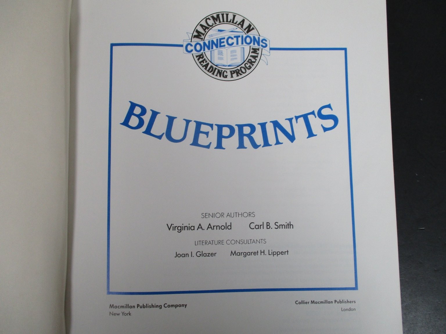 Blueprints Arnold Smith 1987 Macmillan Connections Reading Program Textbook