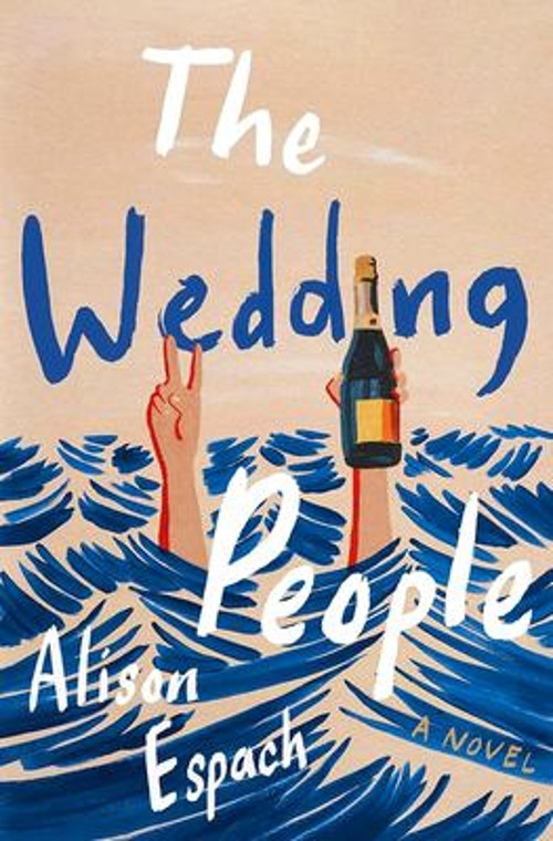 The Wedding People : A Novel Library Binding Alison Espach