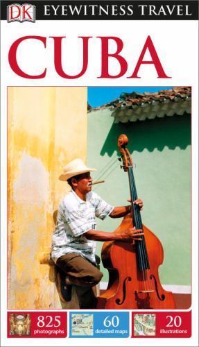 DK Eyewitness Travel Guide: Cuba – 1465427104, paperback, DK Travel