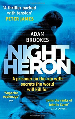 Night Heron By Adam Brookes. 9780751552508