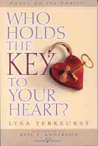 Who Holds the Key to Your Heart? – Paperback By TerKeurst, Lysa M. – VERY GOOD
