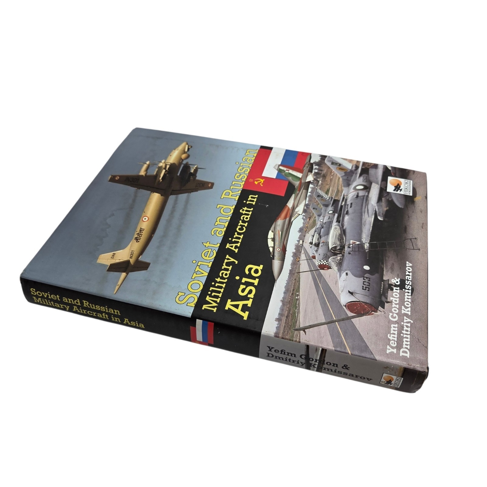 Soviet And Russian Military Aircraft In Asia by Dmitriy Komissarov English READ